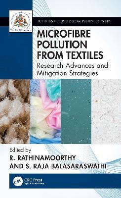 Microfibre Pollution from Textiles: Research Advances and Mitigation Strategies - cover