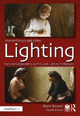 Motion Picture and Video Lighting - Blain Brown - cover