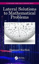 Lateral Solutions to Mathematical Problems