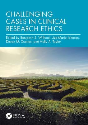 Challenging Cases in Clinical Research Ethics - cover