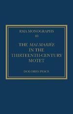 The Malmariée in the Thirteenth-Century Motet
