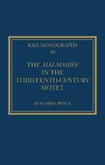 The Malmariée in the Thirteenth-Century Motet