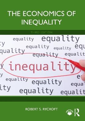 The Economics of Inequality - Robert S. Rycroft - cover