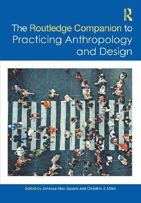 The Routledge Companion to Practicing Anthropology and Design - cover