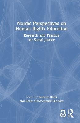 Nordic Perspectives on Human Rights Education: Research and Practice for Social Justice - cover