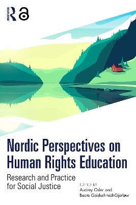 Nordic Perspectives on Human Rights Education: Research and Practice for Social Justice - cover