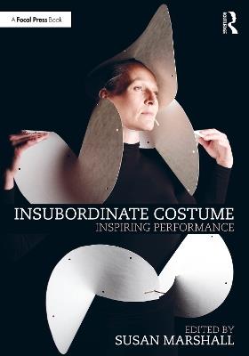 Insubordinate Costume: Inspiring Performance - cover