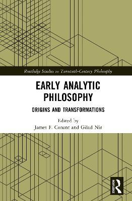 Early Analytic Philosophy: Origins and Transformations - cover