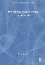 Professional Feature Writing