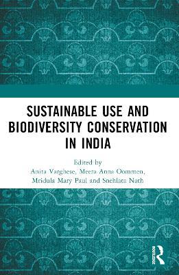 Conservation through Sustainable Use: Lessons from India - cover