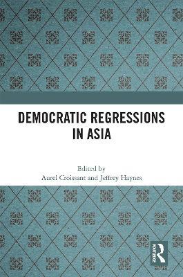 Democratic Regressions in Asia - cover