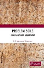Problem Soils: Constraints and Management