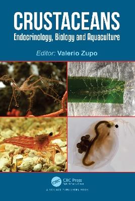 Crustaceans: Endocrinology, Biology and Aquaculture - cover