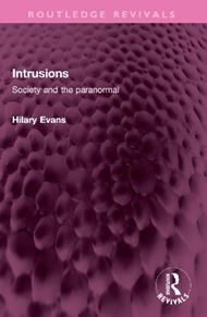 Intrusions: Society and the paranormal
