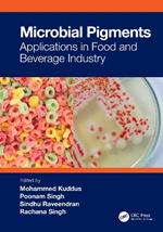 Microbial Pigments: Applications in Food and Beverage Industry