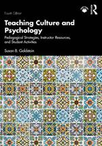 Teaching Culture and Psychology: Pedagogical Strategies, Instructor Resources, and Student Activities