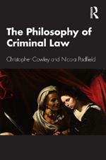 The Philosophy of Criminal Law: An Introduction