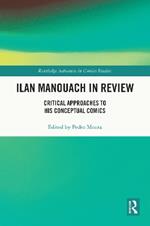 Ilan Manouach in Review: Critical Approaches to his Conceptual Comics