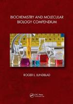 Biochemistry and Molecular Biology Compendium