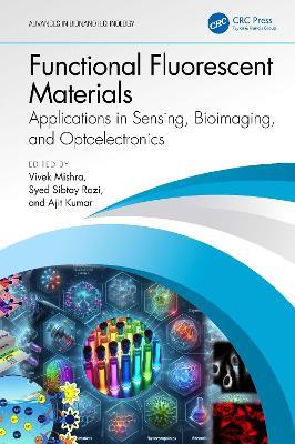 Functional Fluorescent Materials: Applications in Sensing, Bioimaging, and Optoelectronics - cover