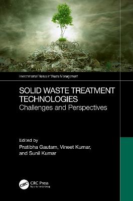 Solid Waste Treatment Technologies: Challenges and Perspectives - cover