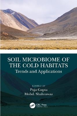Soil Microbiome of the Cold Habitats: Trends and Applications - cover