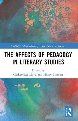 The Affects of Pedagogy in Literary Studies - cover
