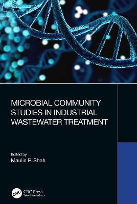 Microbial Community Studies in Industrial Wastewater Treatment - cover