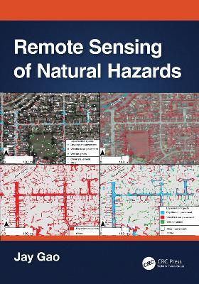Remote Sensing of Natural Hazards - Jay Gao - cover