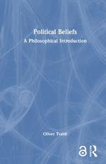 Political Beliefs: A Philosophical Introduction
