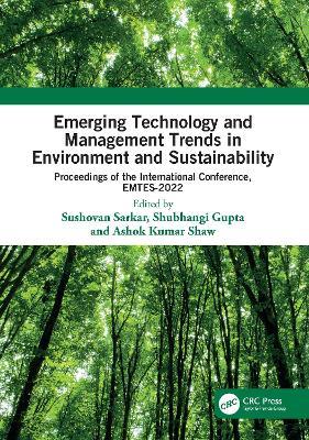 Emerging Technology and Management Trends in Environment and Sustainability: Proceedings of the International Conference, EMTES-2022 - cover