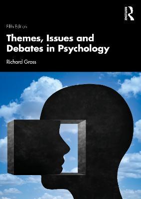 Themes, Issues and Debates in Psychology - Richard Gross - cover