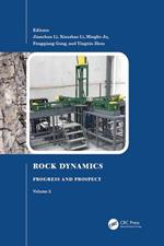 Rock Dynamics: Progress and Prospect, Volume 2: Proceedings of the Fourth International Conference on Rock Dynamics And Applications (RocDyn-4, 17–19 August 2022, Xuzhou, China)