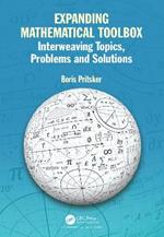 Expanding Mathematical Toolbox: Interweaving Topics, Problems and Solutions