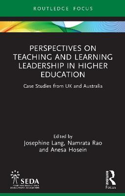 Perspectives on Teaching and Learning Leadership in Higher Education: Case Studies from UK and Australia - cover