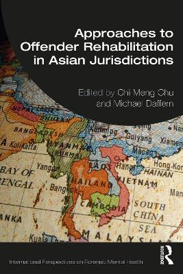 Approaches to Offender Rehabilitation in Asian Jurisdictions - cover