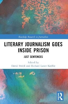 Literary Journalism Goes Inside Prison: Just Sentences - cover