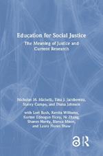 Education for Social Justice: The Meaning of Justice and Current Research