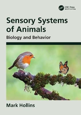Sensory Systems of Animals: Biology and Behavior - Mark Hollins - cover