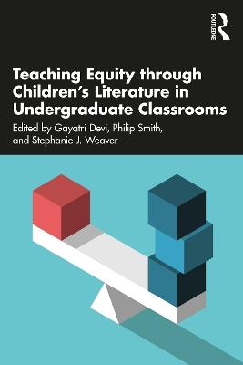 Teaching Equity through Children’s Literature in Undergraduate Classrooms - cover