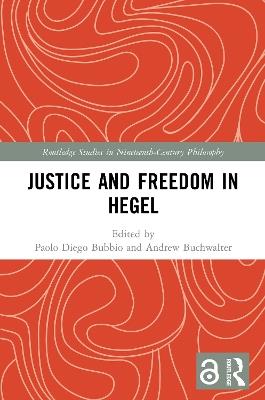 Justice and Freedom in Hegel - cover