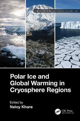Polar Ice and Global Warming in Cryosphere Regions - cover