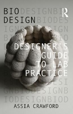 Designer’s Guide to Lab Practice - Assia Crawford - cover