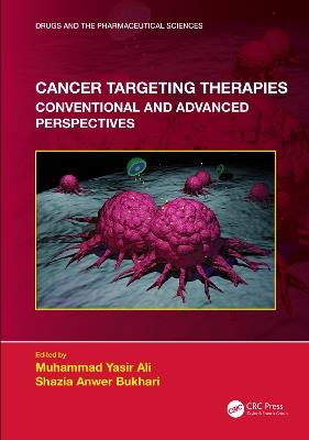 Cancer Targeting Therapies: Conventional and Advanced Perspectives - cover