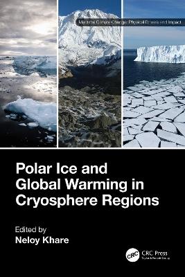 Polar Ice and Global Warming in Cryosphere Regions - cover