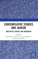 Contemplative Studies & Jainism: Meditation, Prayer, and Veneration