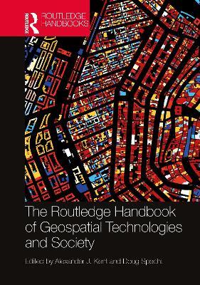 The Routledge Handbook of Geospatial Technologies and Society - cover