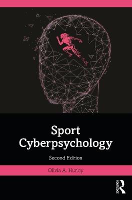 Sport Cyberpsychology - Olivia A. Hurley - cover