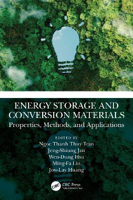 Energy Storage and Conversion Materials: Properties, Methods, and Applications - cover