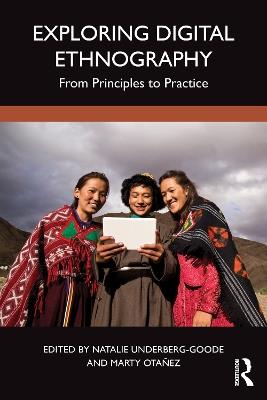 Exploring Digital Ethnography: From Principles to Practice - cover